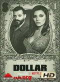 Dollar Temporada 1 [720p]